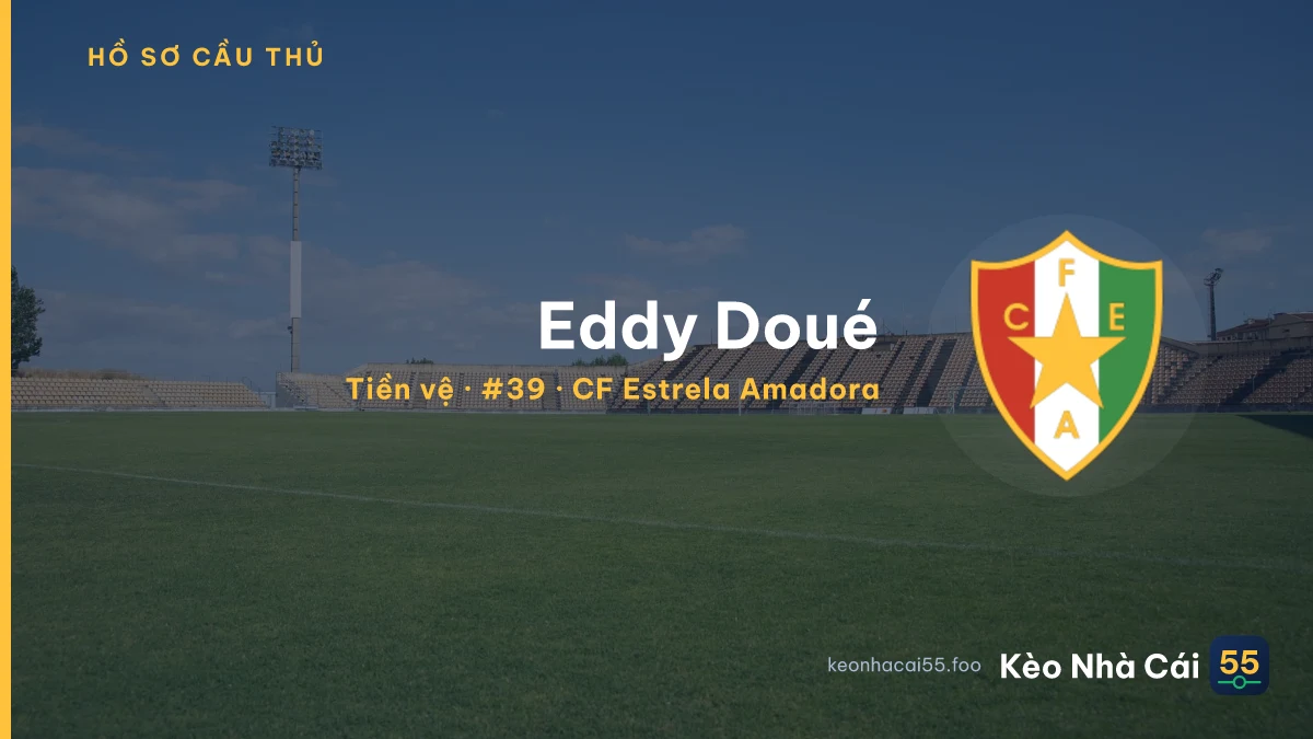Eddy Doué — CF Estrela Amadora