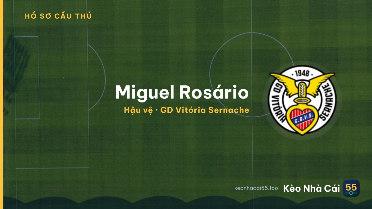 Miguel Rosário — GD Vitória Sernache