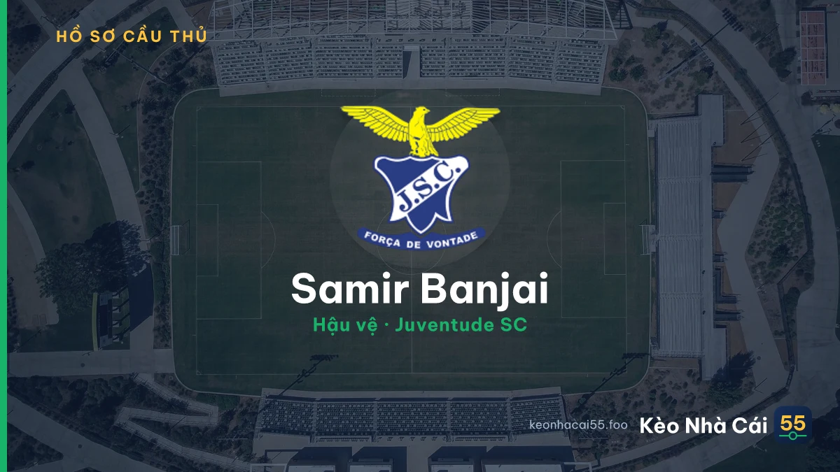 Samir Banjai — Juventude SC