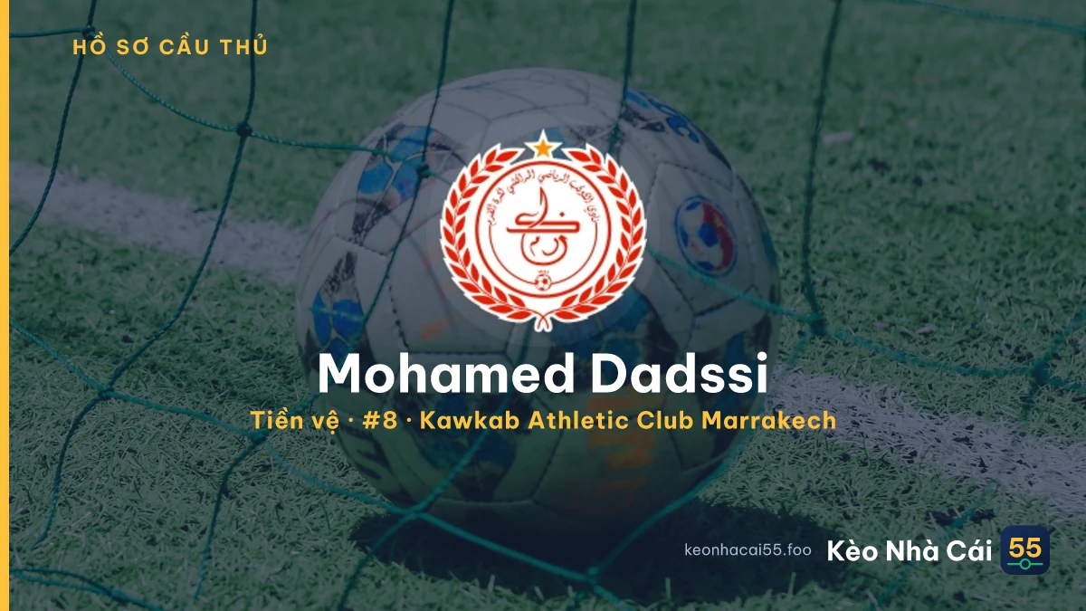 Mohamed Dadssi — Kawkab Athletic Club Marrakech