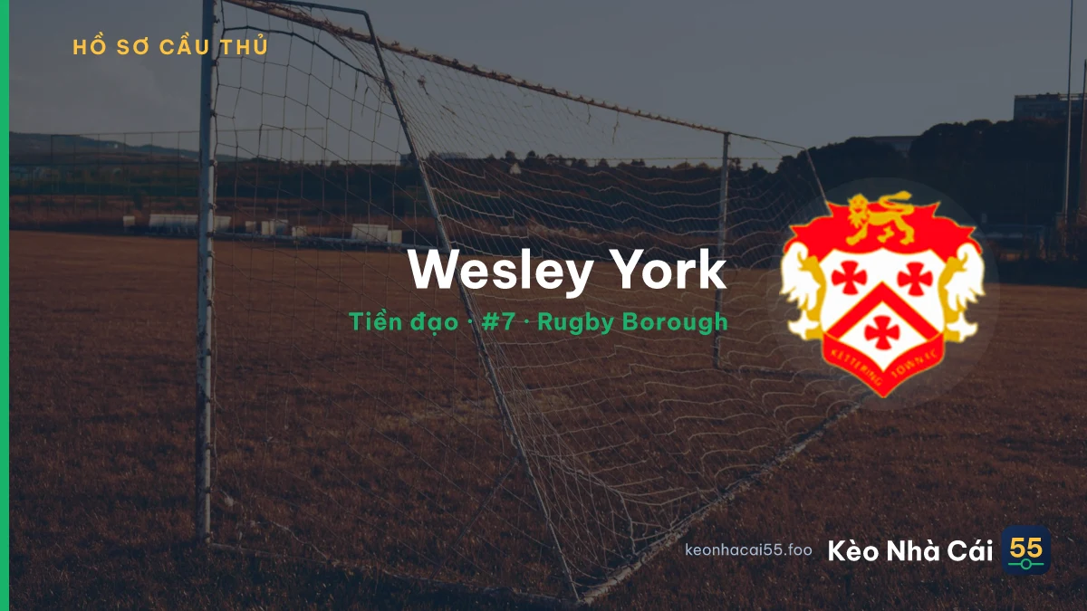 Wesley York — Rugby Borough