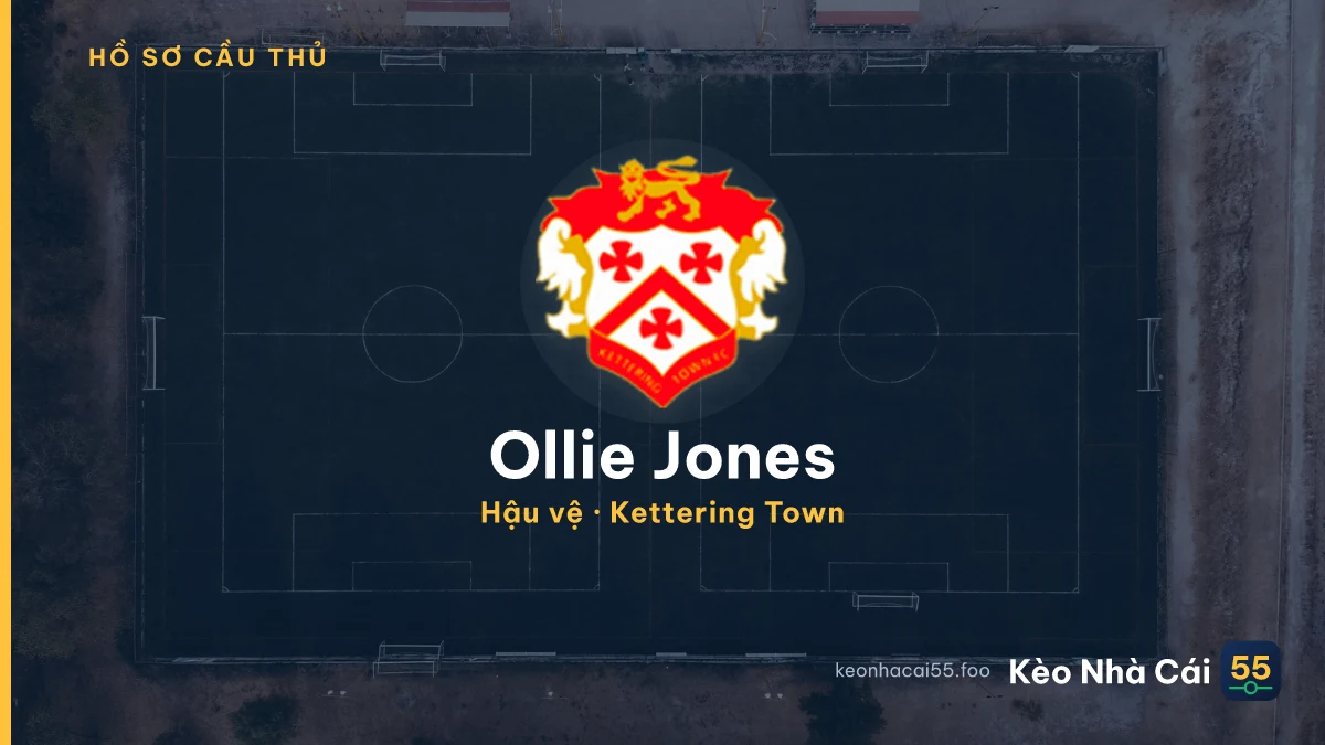 Ollie Jones — Kettering Town