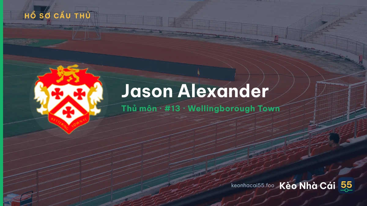 Jason Alexander — Wellingborough Town