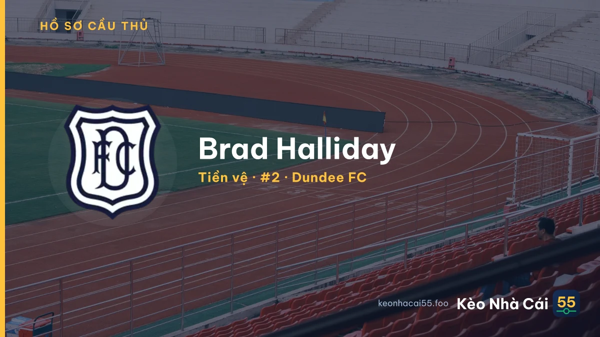 Brad Halliday — Dundee FC