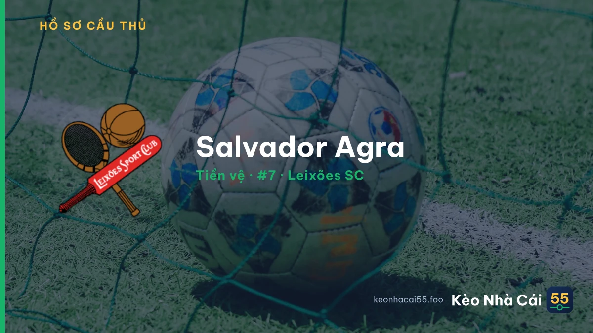 Salvador Agra — Leixões SC