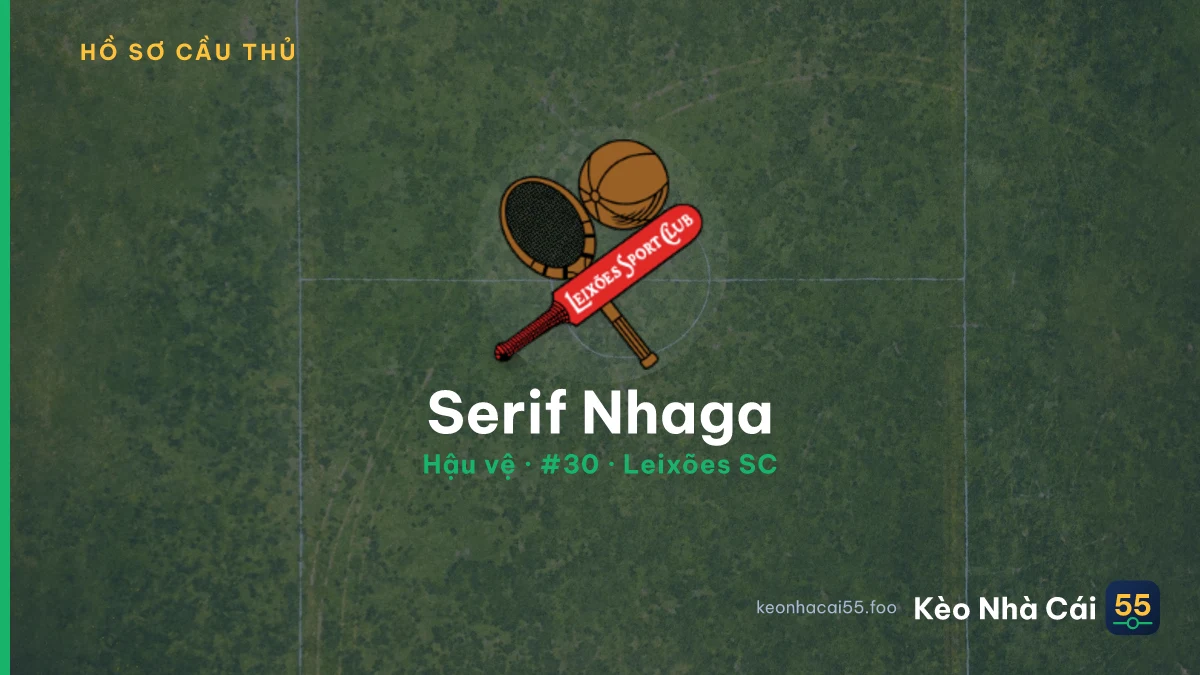 Serif Nhaga — Leixões SC