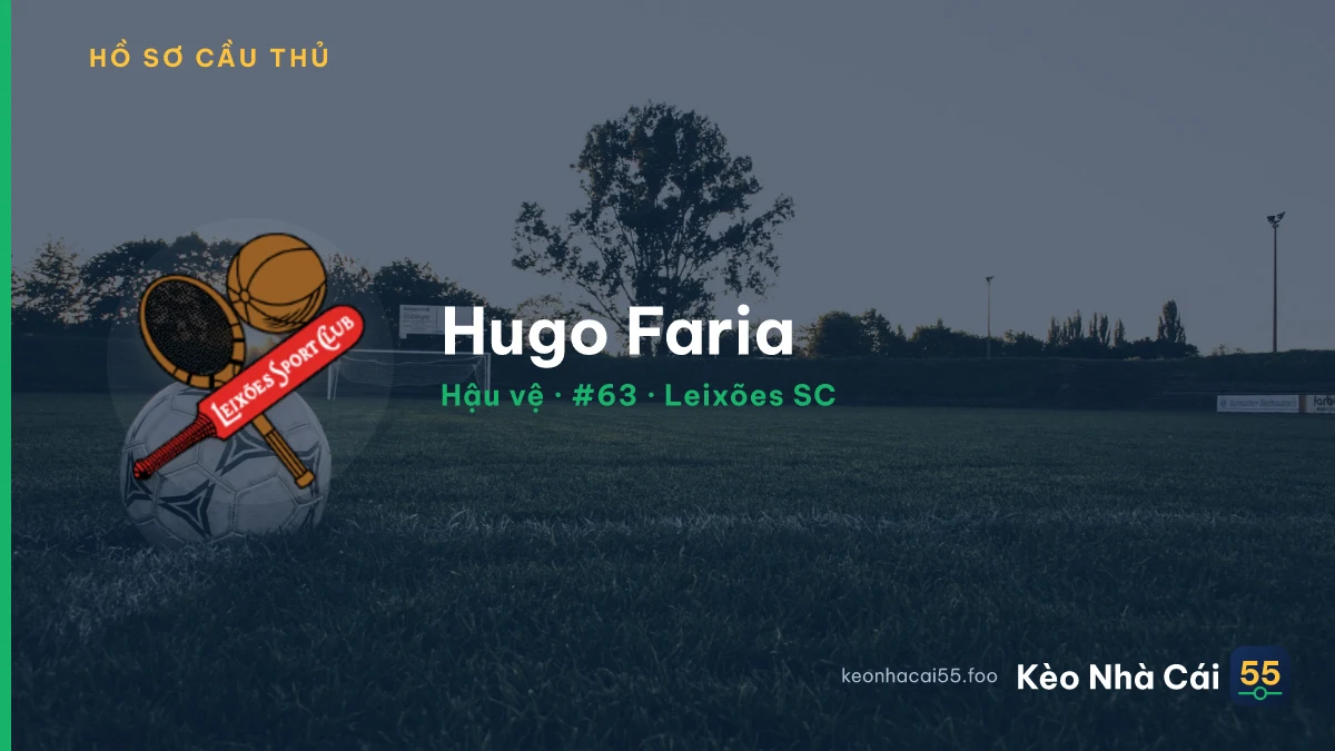 Hugo Faria — Leixões SC