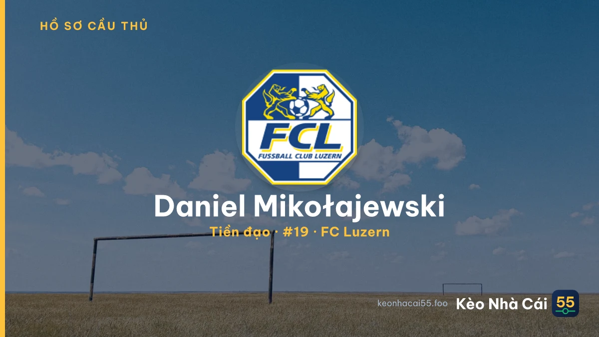 Daniel Mikołajewski — FC Luzern