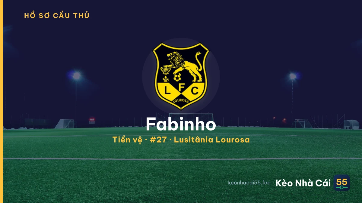 Fabinho — Lusitânia Lourosa