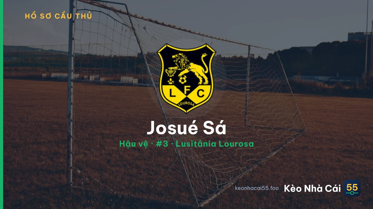 Josué Sá — Lusitânia Lourosa