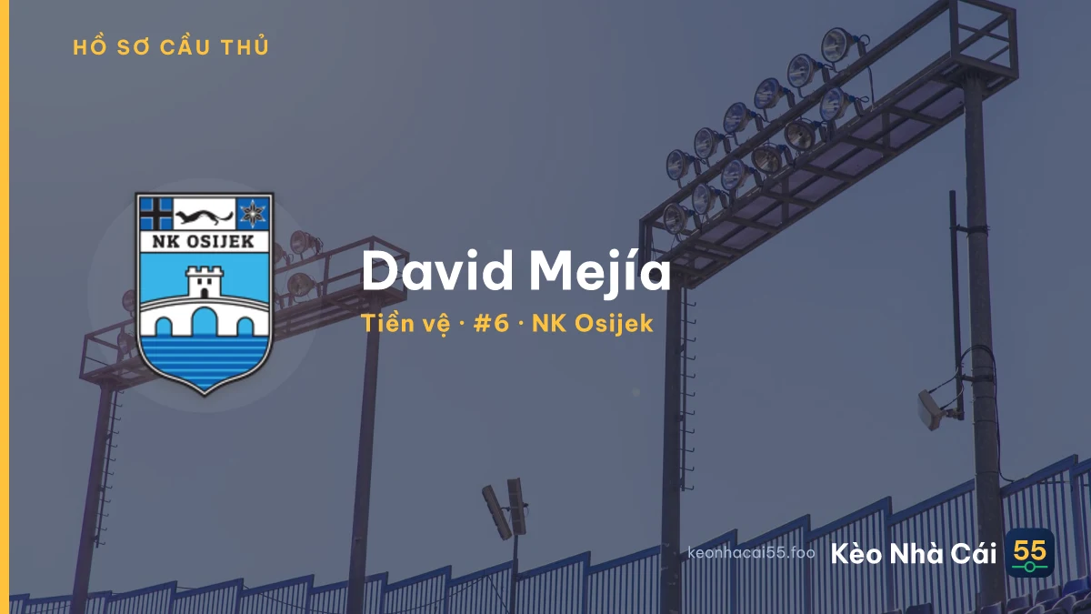 David Mejía — NK Osijek