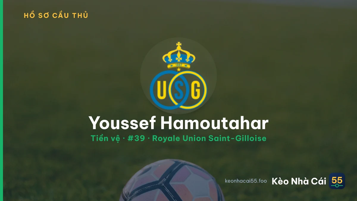 Youssef Hamoutahar — Royale Union Saint-Gilloise