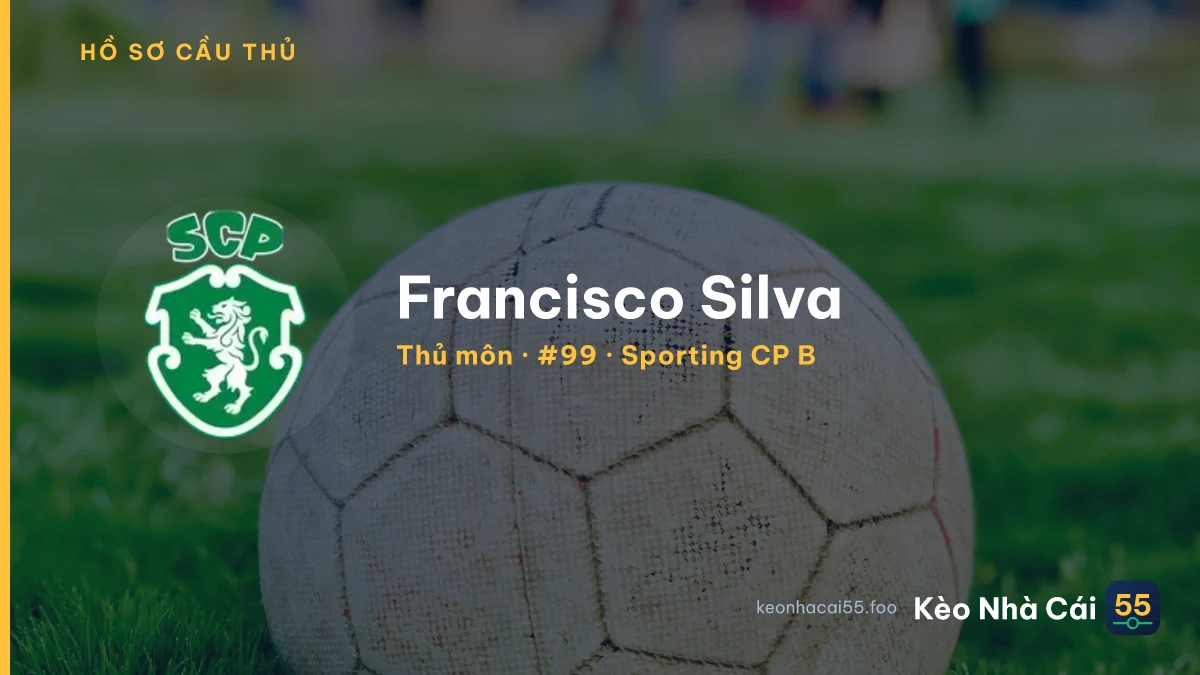 Francisco Silva — Sporting CP B