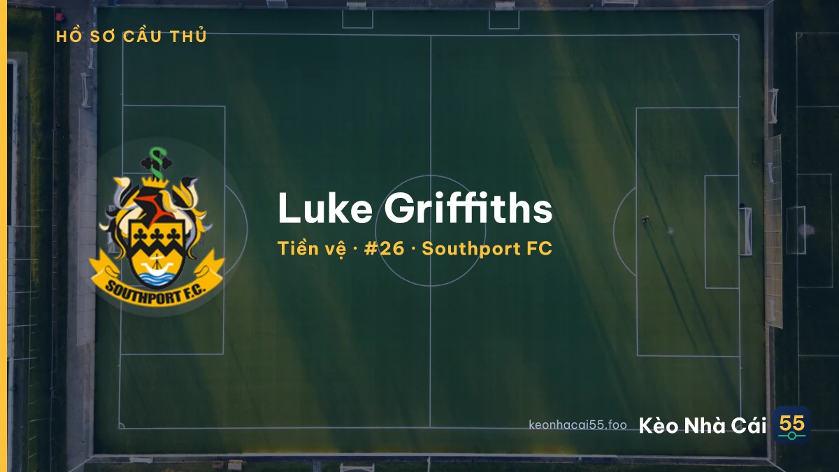 Luke Griffiths — Southport FC