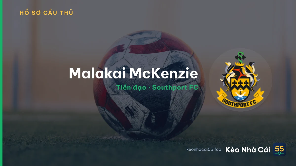 Malakai McKenzie — Southport FC