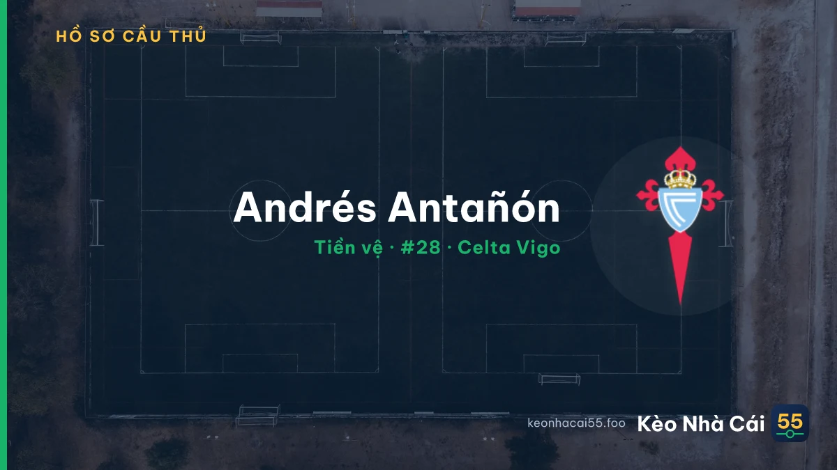 Andrés Antañón — Celta Vigo