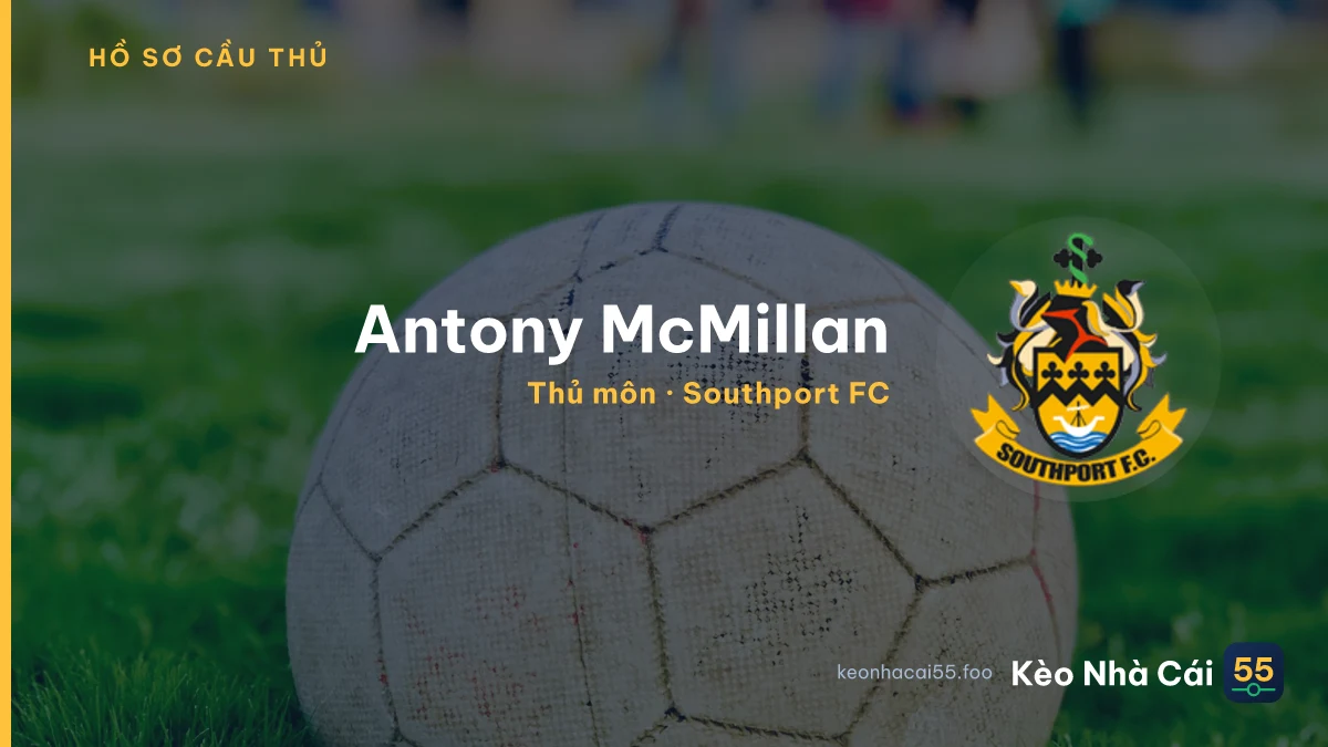 Antony McMillan — Southport FC