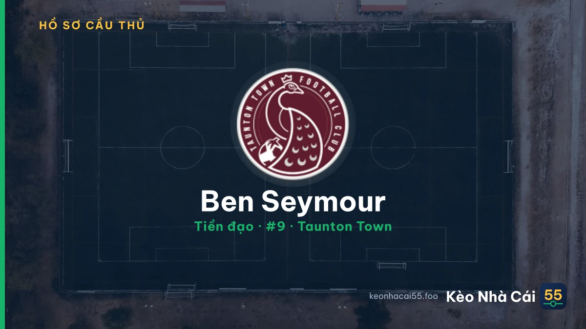 Ben Seymour — Taunton Town