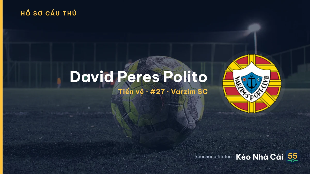 David Peres Polito — Varzim SC