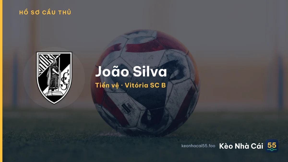 João Silva — Vitória SC B
