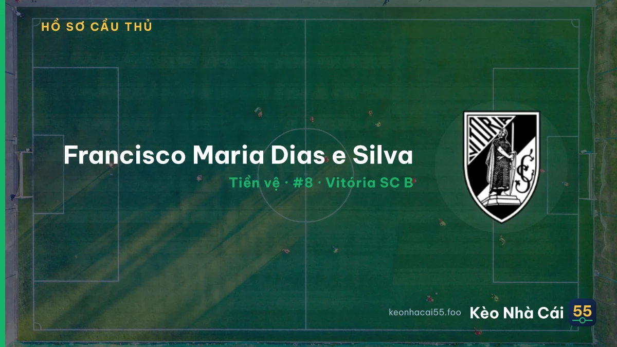 Francisco Maria Dias e Silva — Vitória SC B