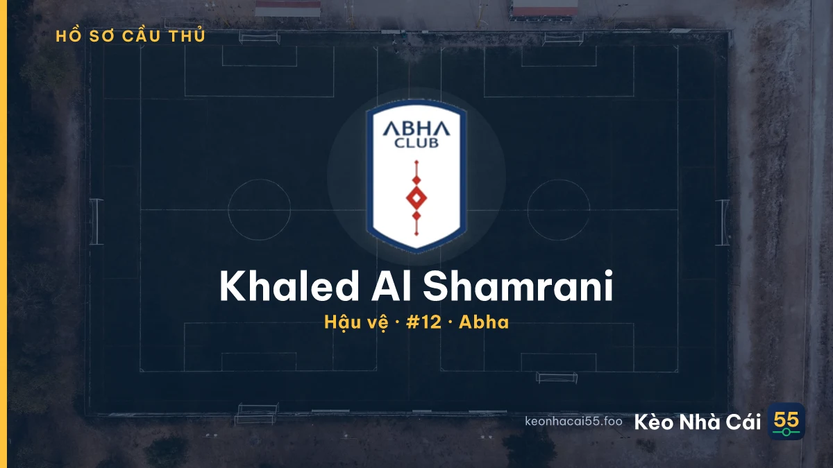Khaled Al Shamrani — Abha
