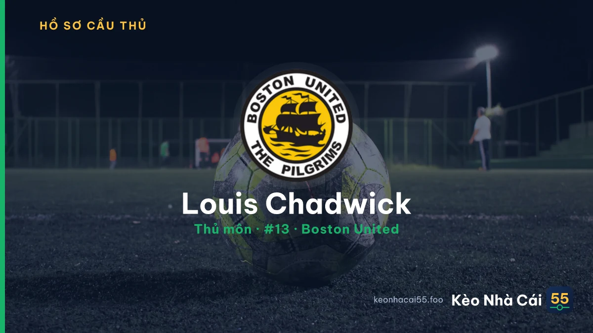 Louis Chadwick — Boston United