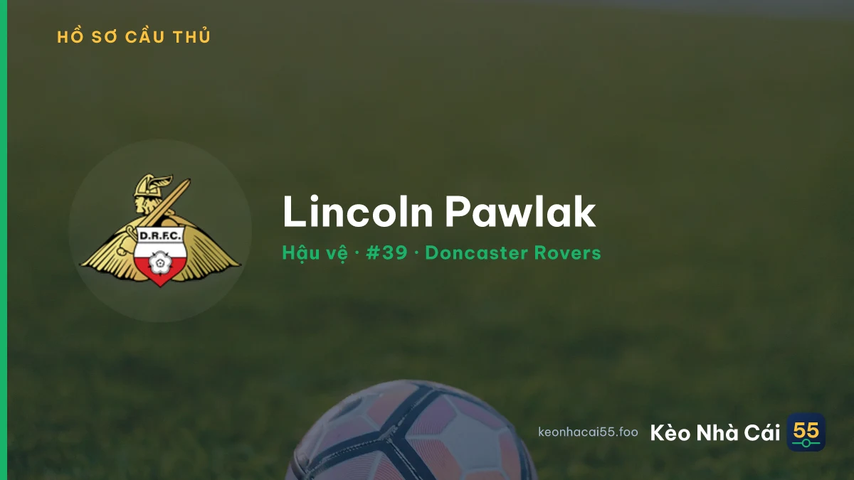 Lincoln Pawlak — Doncaster Rovers