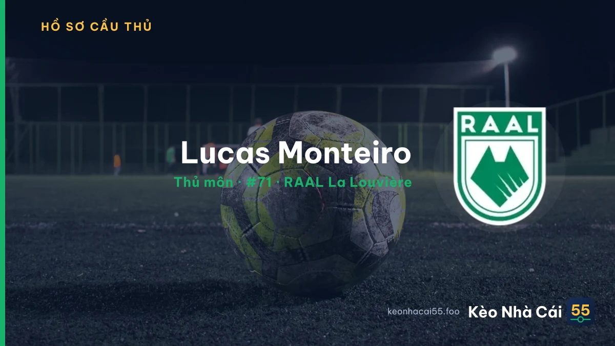 Lucas Monteiro — RAAL La Louvière