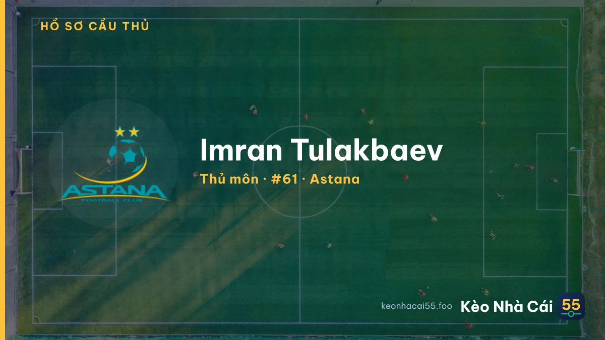 Imran Tulakbaev — Astana
