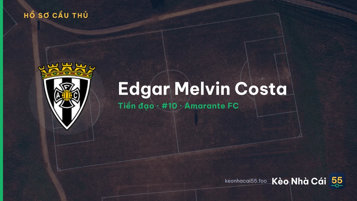Edgar Melvin Costa — Amarante FC