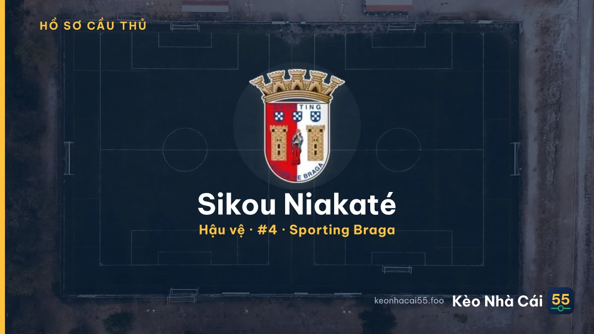 Sikou Niakaté — Sporting Braga