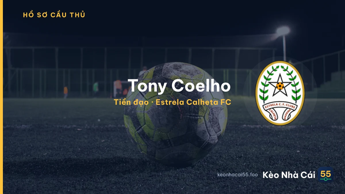 Tony Coelho — Estrela Calheta FC