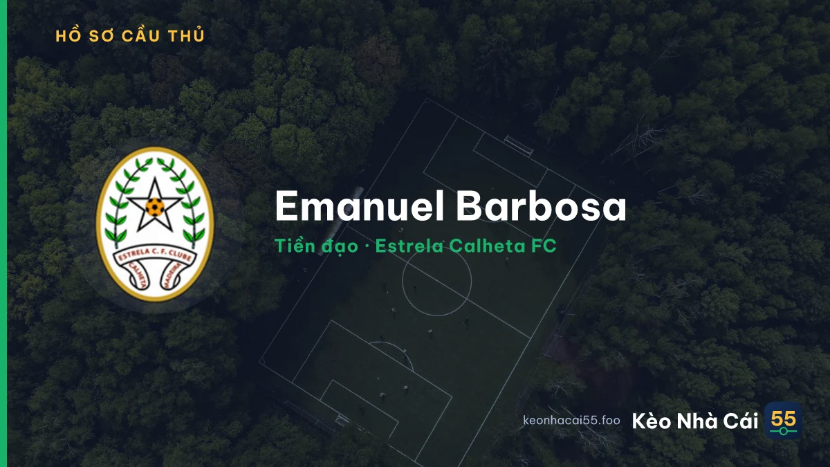 Emanuel Barbosa — Estrela Calheta FC