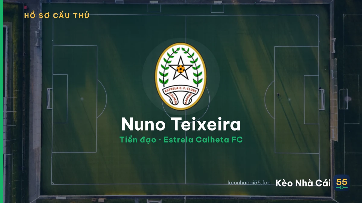 Nuno Teixeira — Estrela Calheta FC