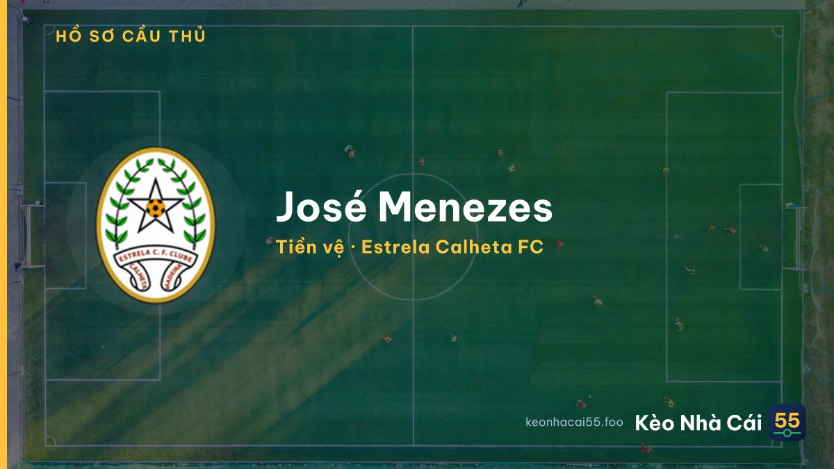 José Menezes — Estrela Calheta FC