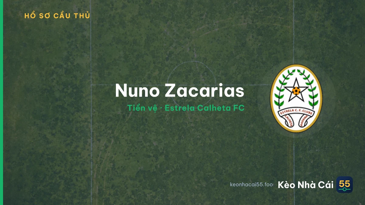 Nuno Zacarias — Estrela Calheta FC