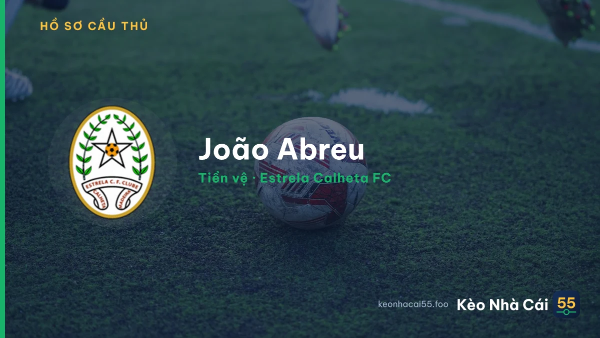 João Abreu — Estrela Calheta FC