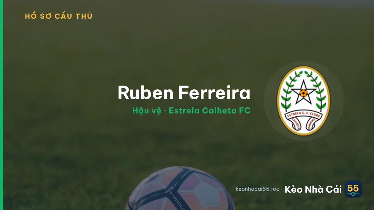Ruben Ferreira — Estrela Calheta FC