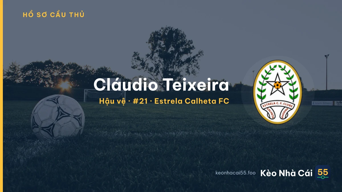 Cláudio Teixeira — Estrela Calheta FC