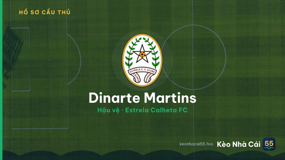 Dinarte Martins — Estrela Calheta FC