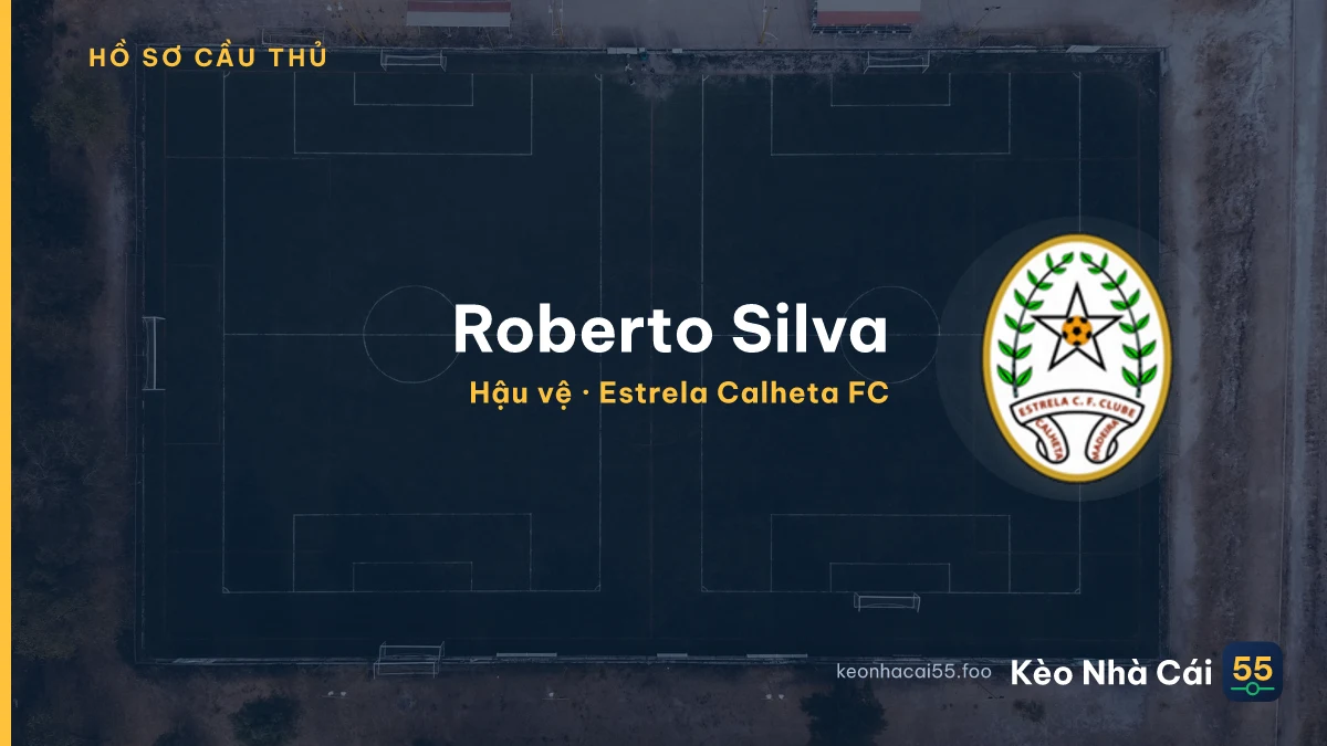 Roberto Silva — Estrela Calheta FC