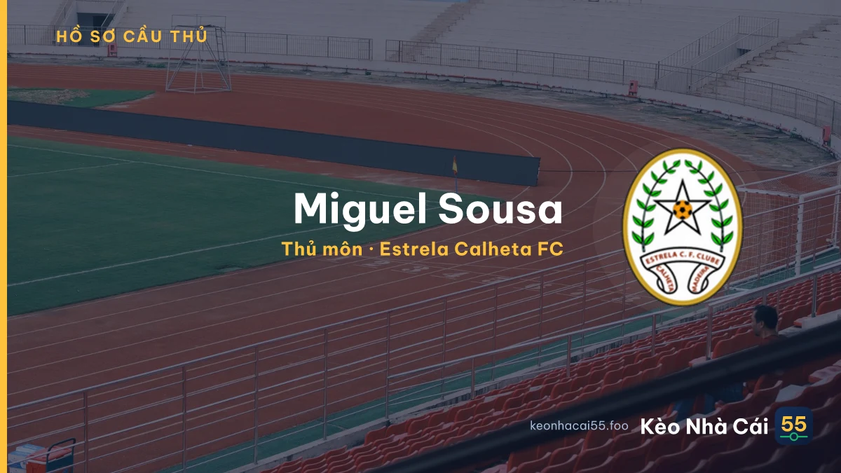 Miguel Sousa — Estrela Calheta FC