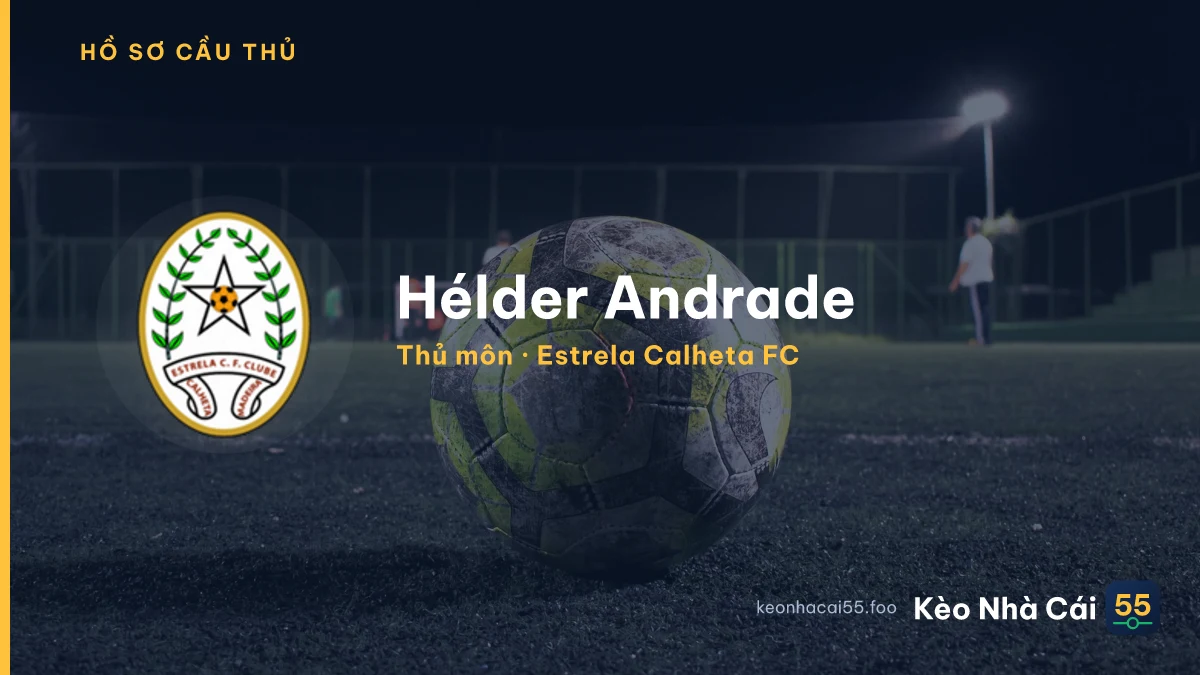 Hélder Andrade — Estrela Calheta FC