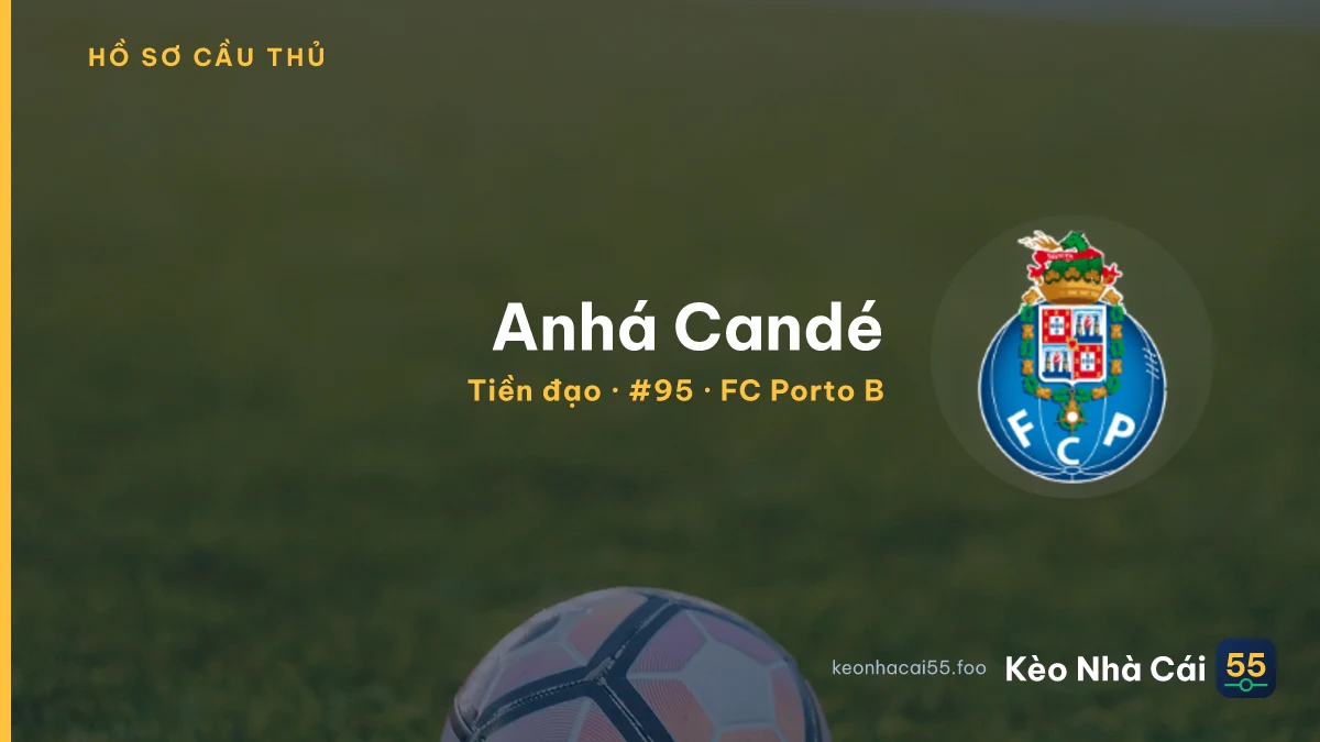 Anhá Candé — FC Porto B