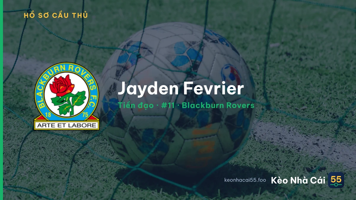 Jayden Fevrier — Blackburn Rovers