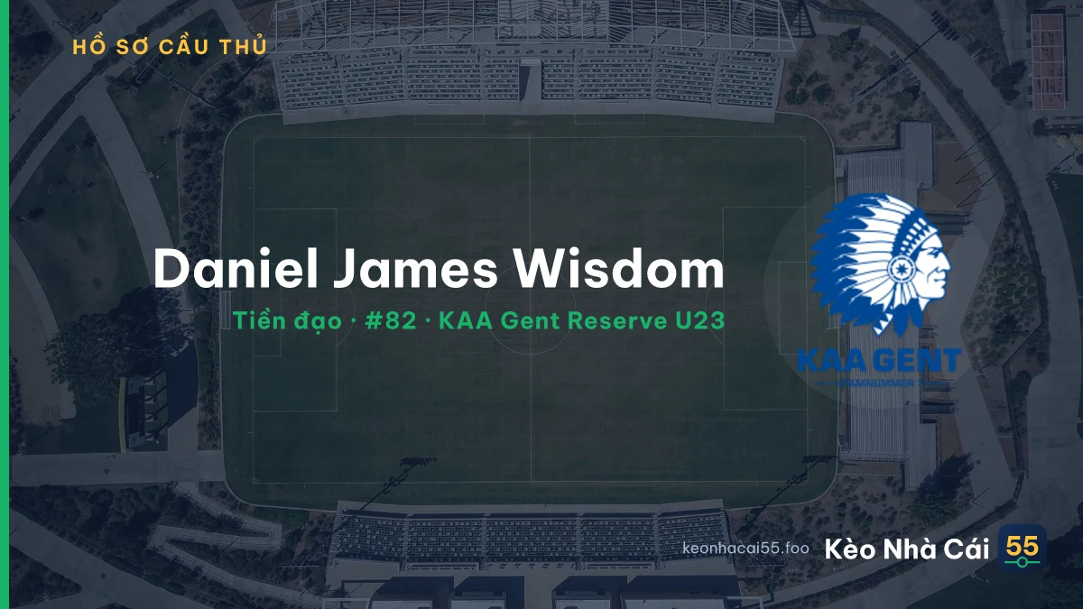 Daniel James Wisdom — KAA Gent Reserve U23