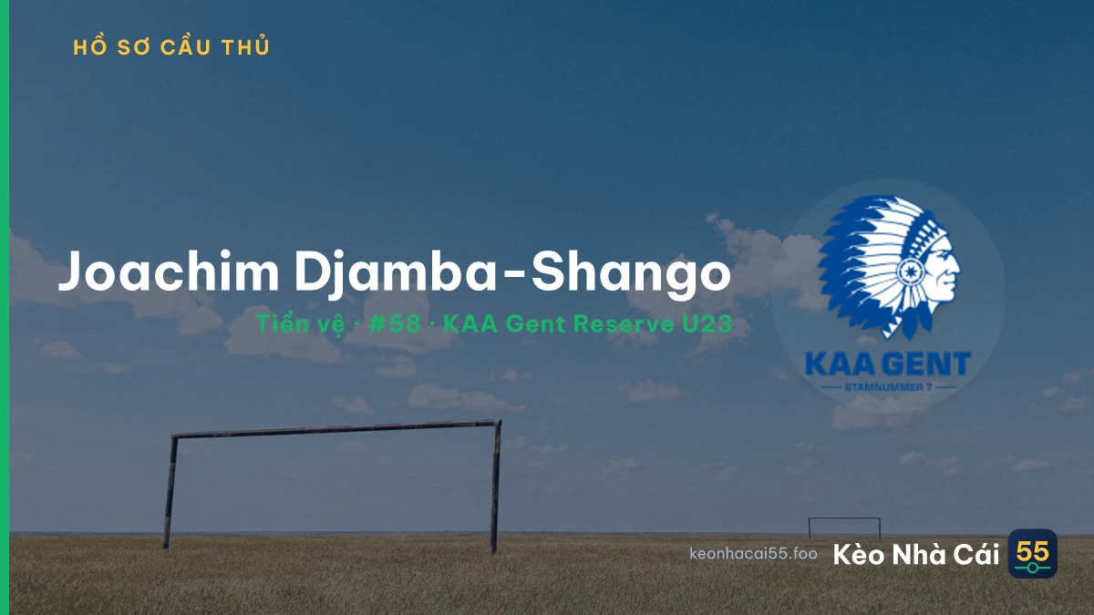 Joachim Djamba-Shango — KAA Gent Reserve U23