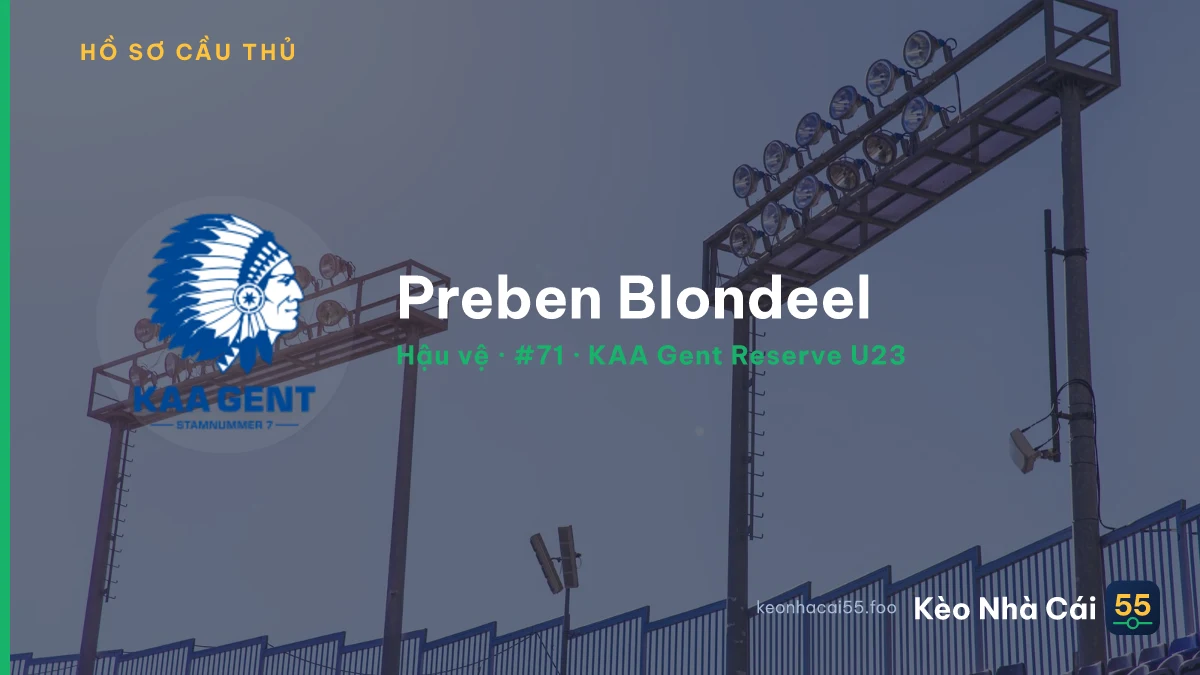Preben Blondeel — KAA Gent Reserve U23