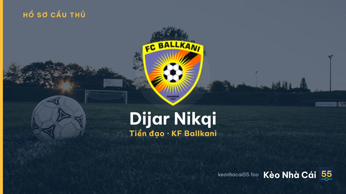 Dijar Nikqi — KF Ballkani